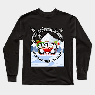 Just Chillin With My Homies Penguins Long Sleeve T-Shirt